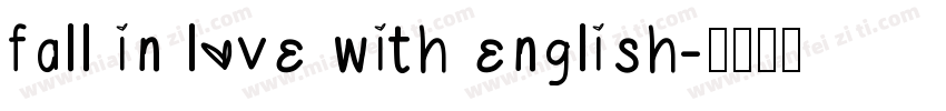 fall in love with english字体转换